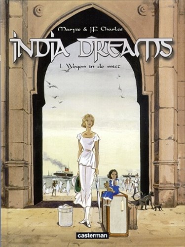 India Dreams 1 - Wegen in de mist, Hardcover (Casterman)