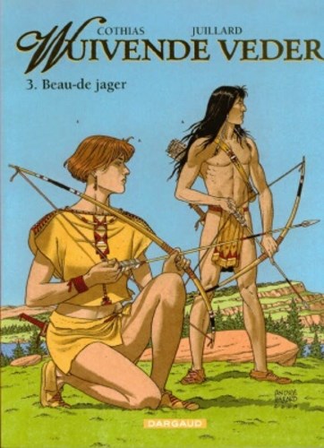 Wuivende Veder 3 - Beau-de jager, Softcover (Dargaud)