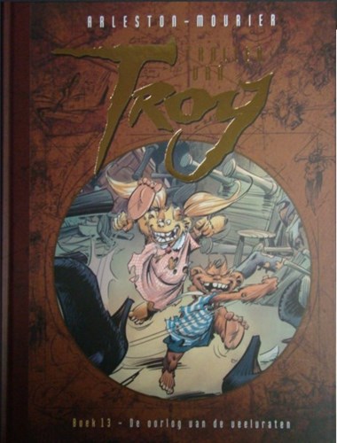Trollen van Troy 13 - De oorlog van de veelvraten, Hardcover, Trollen van Troy - hardcover (Uitgeverij L)