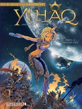 Ythaq 3 - Het geluid van de sterren, Softcover, Eerste druk, Ythaq - Softcover (Uitgeverij L)
