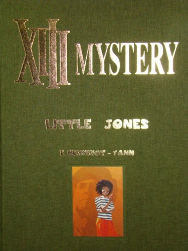 XIII Mystery 3 - Little Jones, Luxe, XIII Mystery - Luxe (Dargaud)