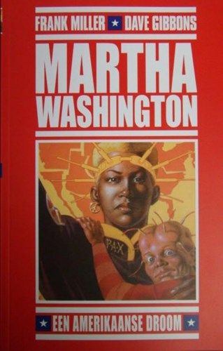 Martha Washington 1 - Een Amerikaanse droom, Softcover (Vliegende Hollander)