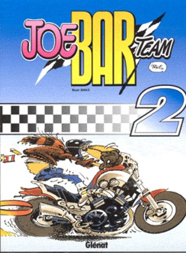 Joe Bar Team 2 - Joe Bar Team, Softcover (Glénat)