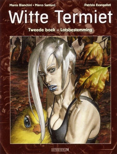 Witte termiet 2 - Lotsbestemming, Hardcover (Uitgeverij L)