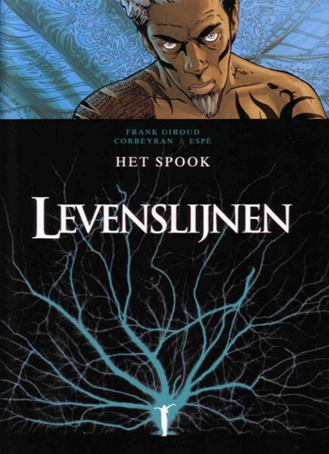 Levenslijnen 5 - Het spook, Hardcover (Glénat)