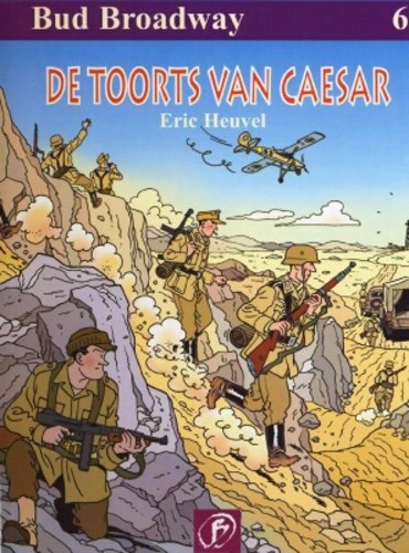 Bud Broadway 6 - De toorts van Caesar, Softcover (Boumaar)