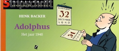 Stripparels 15 - Adolphus - Het jaar 1940, Softcover (Stripstift)