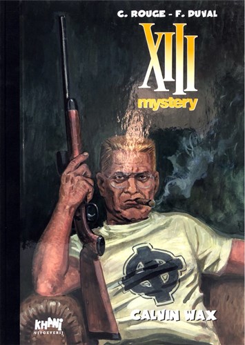 XIII Mystery 10 - Calvin Wax, Luxe (groot formaat), XIII Mystery luxe groot formaat (Khani)