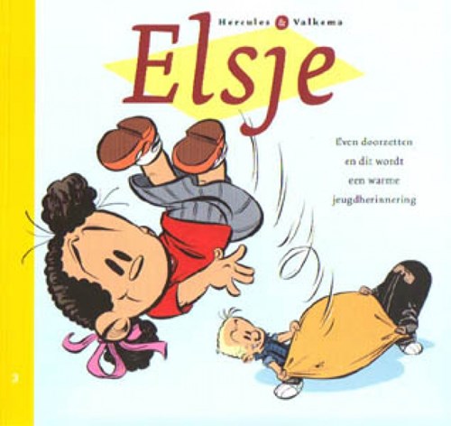 Elsje 3 - Even doorzetten en dit wordt een warme jeugdherinnering, Softcover (Don Lawrence Collection)