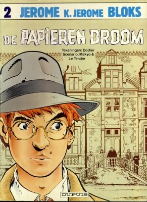 Jerome K. Jerome Bloks 2 - Papieren droom, Softcover, Eerste druk (1985) (Dupuis)