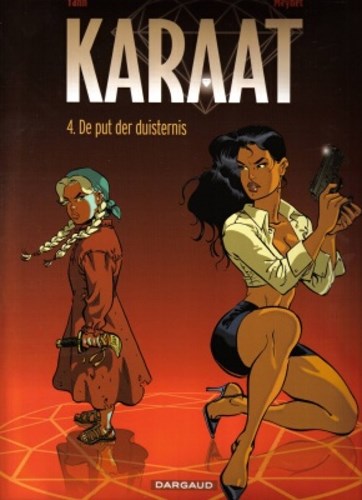 Karaat 4 - De put der duisternis, Softcover (Dargaud)