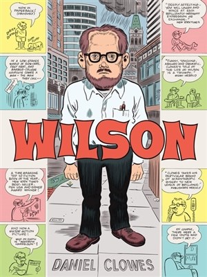 Daniel Clowes  - Wilson, Softcover (Farrar Straus Giroux)