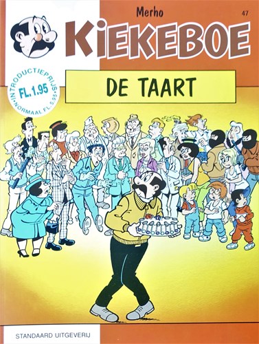 Kiekeboe(s), de 47 - De taart, Softcover, Eerste druk (1990), Kiekeboe(s), de - Standaard (Standaard Uitgeverij)