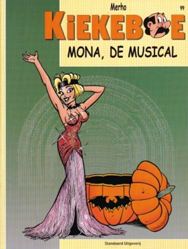 Kiekeboe(s) 99 - Mona, de musical, Softcover, Kiekeboe(s) - Standaard (Standaard Uitgeverij)