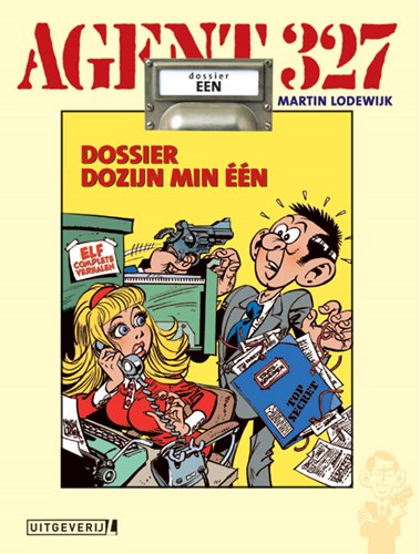 Agent 327 - Dossier 1 - Dossier dozijn min één, Hardcover, Agent 327 - L uitgaven HC (Uitgeverij L)