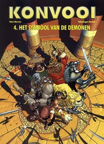 Konvooi 4 - Het symbool van de demonen, Softcover, Eerste druk (2002) (Arboris)