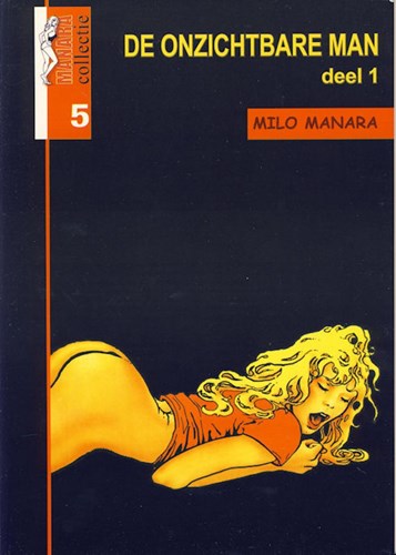 Manara - Collectie 5 - De onzichtbare man deel 1, Softcover (maxima)