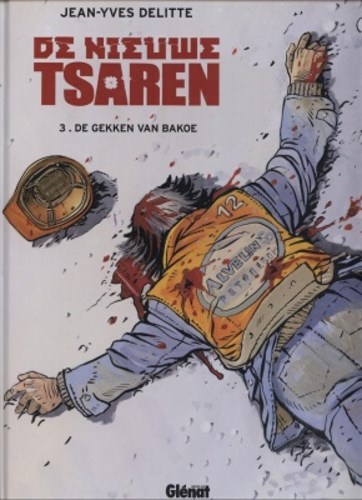 Nieuwe tsaren, de 3 - De gekken van bakoe, Hardcover (Glénat)