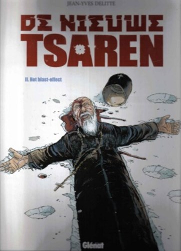 Nieuwe tsaren, de 2 - Het blast effect, Hardcover (Glénat)