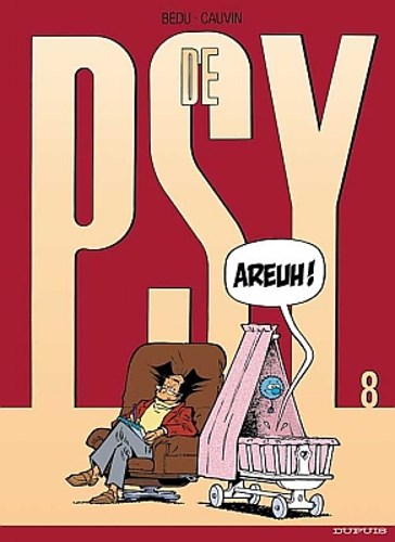 Psy, de 8 - Areuh!, Softcover (Dupuis)