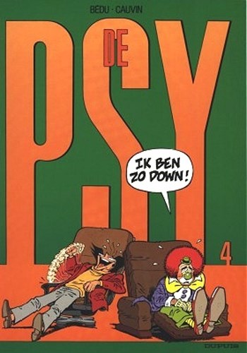 Psy, de 4 - Ik ben zo down, Softcover (Dupuis)