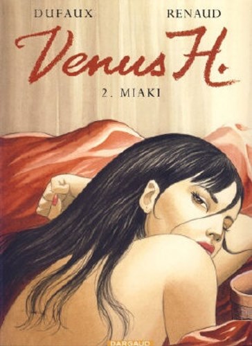 Venus H. 2 - Miaki, Softcover (Dargaud)