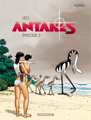 Antares - 3e cyclus 3 - 3e Episode, Softcover (Dargaud)