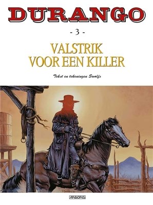 Durango 3 - Valstrik voor een killer, Softcover, Durango - softcover (Arboris)