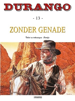 Durango 13 - Zonder genade, Softcover, Durango - softcover (Arboris)