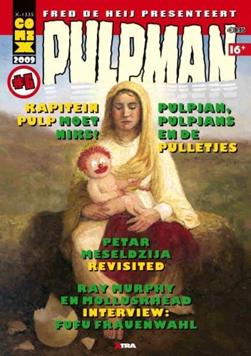 Pulpman 6 - Pulpman nr 6, Softcover A5, Pulpman - klein formaat 21x15 (Xtra)