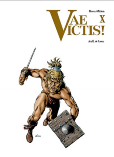 Vae Victis 10 - Arulf, de Iceen, Softcover, Vae Victis - Softcover (SAGA Uitgeverij)