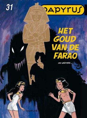 Papyrus 31 - Het goud van de Farao, Softcover (Dupuis)