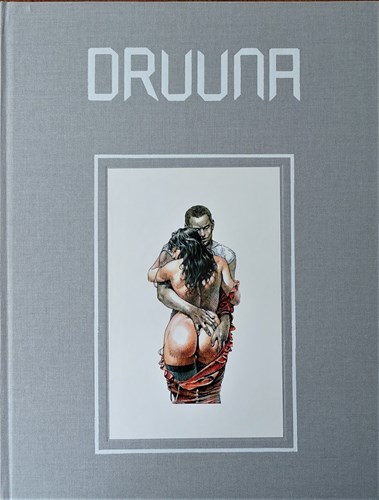 Druuna - Morbus Gravis collectie 3 - Creatura, Luxe+prent (Loempia)