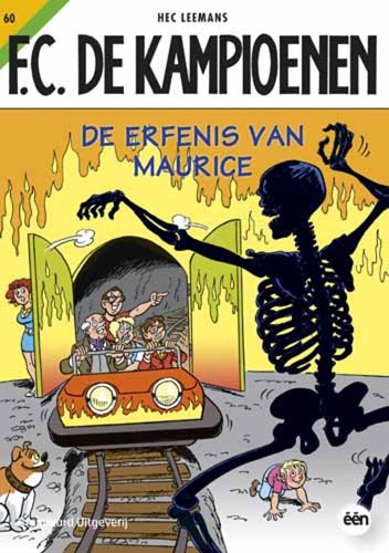 F.C. De Kampioenen 60 - De erfenis van Maurice, Softcover, Eerste druk (2009) (Standaard Uitgeverij)
