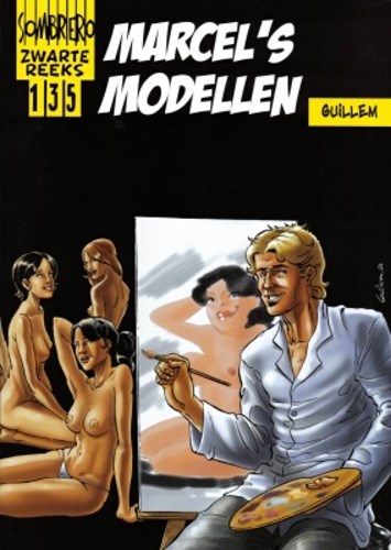 Zwarte reeks 135 - Marcel's modellen, Softcover, Eerste druk (2005) (Sombrero)