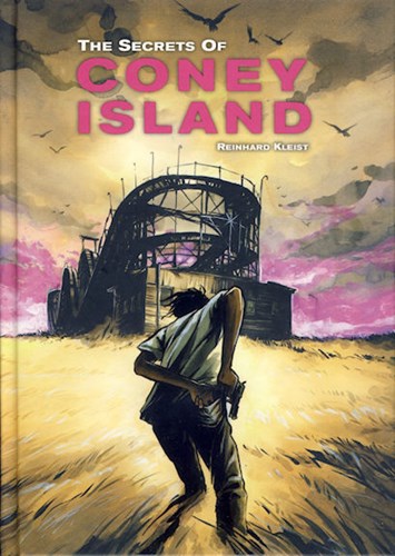 Reinhard Kleist - Collectie  - De geheimen van Coney Island, Hardcover (Silvester Strips & Specialities)