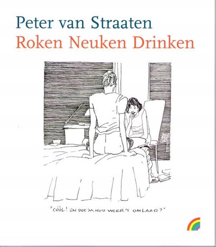 Peter van Straaten - Collectie  - Roken Neuken Drinken, Softcover (Maarten Muntinga)