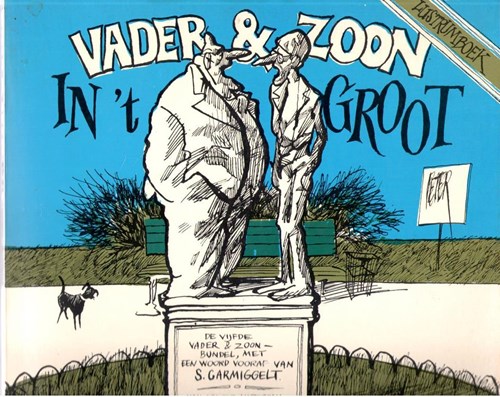 Vader & Zoon  - Vader & Zoon in 't groot, Softcover (Van Gennep Amsterdam)