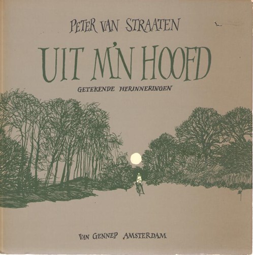Peter van Straaten - Collectie  - Uit m'n hoofd - getekende herinneringen, Softcover (Van Gennep Amsterdam)
