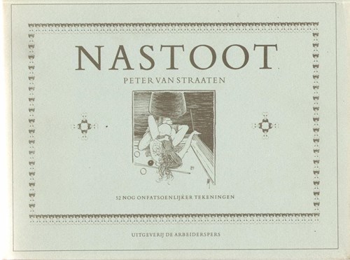 Peter van Straaten - Collectie  - Nastoot, SC+stofomslag (Arbeiderspers, de)