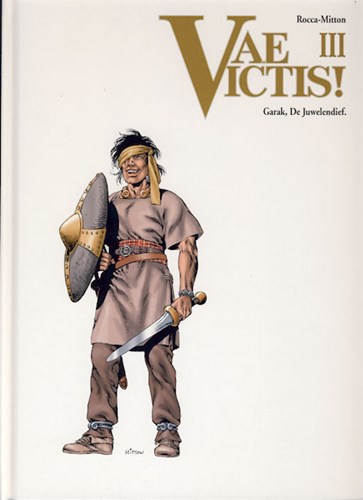Vae Victis 3 - Garak, de juwelendief, Softcover, Vae Victis - Softcover (SAGA Uitgeverij)