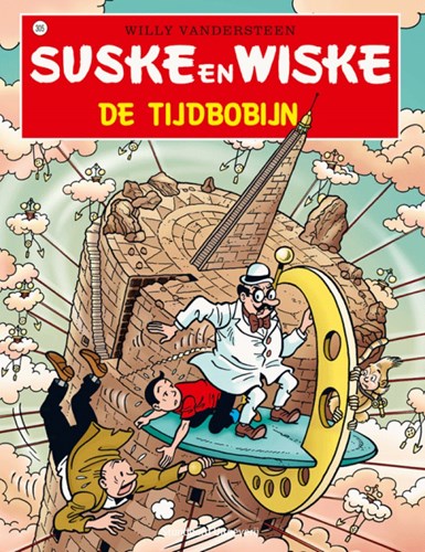 Suske en Wiske 305 - De Tijdbobijn, Softcover, Eerste druk (2009), Vierkleurenreeks - Softcover (Standaard Uitgeverij)