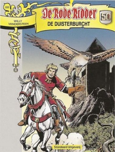 Rode Ridder, de 222 - De Duisterburcht, Softcover, Eerste druk (2009), Rode Ridder - Gekleurde reeks (Standaard Uitgeverij)