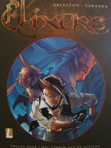 Elixers 2 - Het geheim van de Glupion, Hardcover, Elixers - Hardcover (Uitgeverij L)