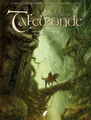 Sagen van de tafelronde 1 - De eerste heldendaden, Hardcover (Daedalus)