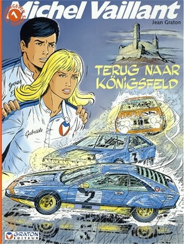 Michel Vaillant - Onuitgegeven Toppers 1 - Terug naar Königsfeld, Softcover (Graton editeur)