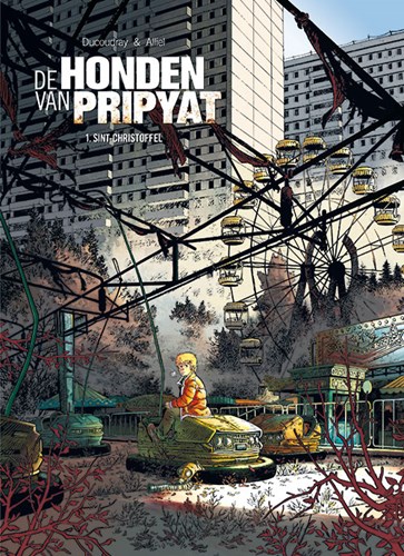 Honden van Pripyat, de 1 - Sint-Christoffel, Hardcover (SAGA Uitgeverij)