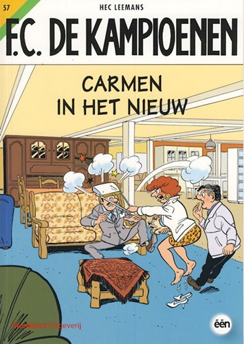 F.C. De Kampioenen 57 - Carmen in het nieuw, Softcover, Eerste druk (2009) (Standaard Boekhandel)