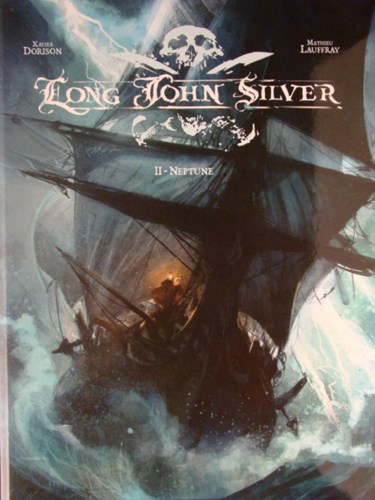 Long John Silver 2 - Neptune, Hardcover (Dargaud)