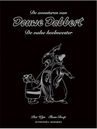 Douwe Dabbert 3 - De valse heelmeester, Luxe, Douwe Dabbert - Barabas groot formaat (Uitgeverij Barabas)